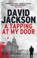 A Tapping at My Door: A Gripping Serial Killer Thriller