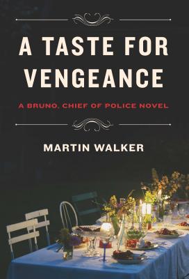 A Taste for Vengeance - Walker, Martin
