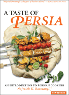 A Taste of Persia: An Introduction to Persian Cooking