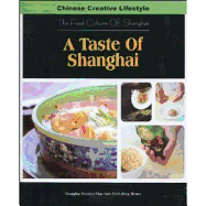 A Taste of Shanghai
