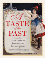 A Taste of the Past
