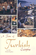 A Taste of Turkish Cuisine