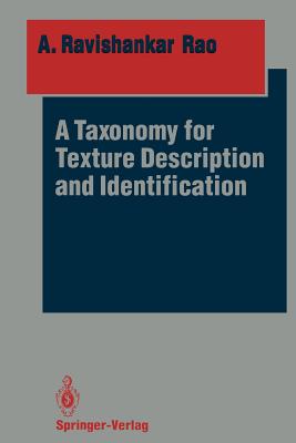 A Taxonomy for Texture Description and Identification - Rao, A Ravishankar