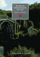 A Teacher's Guide to World Heritage Sites