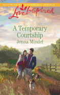 A Temporary Courtship