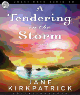 A Tendering in the Storm