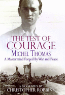 A Test of Courage