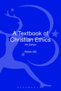 A Textbook of Christian Ethics