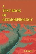 A Textbook of Geomorphology