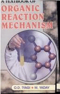A Textbook of Organic Reaction Mechanism
