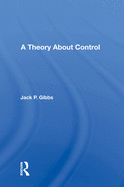 A Theory about Control