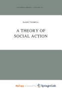 A Theory of Social Action
