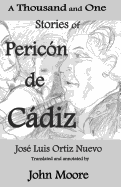 A Thousand and One Stories of Peric?n de C�diz