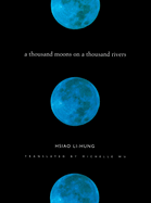 A Thousand Moons on a Thousand Rivers