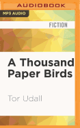 A Thousand Paper Birds