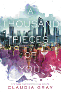 A Thousand Pieces of You