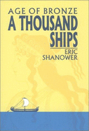 A Thousand Ships: The Story of the Trojan War