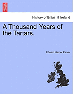 A Thousand Years of the Tartars