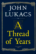 A Thread of Years