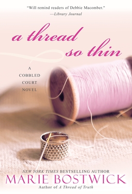 A Thread So Thin - Bostwick, Marie