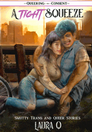 A Tight Squeeze: ( Queering Consent )