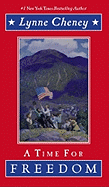 A Time for Freedom: What Happened When in America