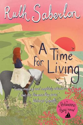 A Time for Living - Saberton, Ruth
