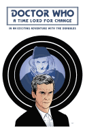 A Time Lord for Change: In an Exciting Adventure with the Drabbles.