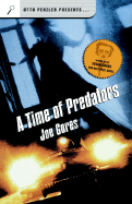 A Time of Predators