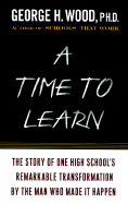 A Time to Learn: Creating Community in America's High Schools