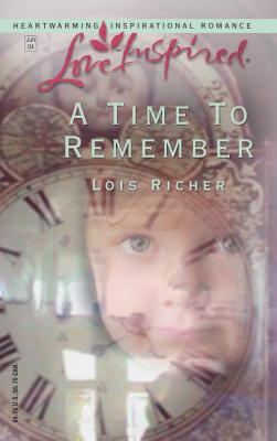 A Time to Remember - Richer, Lois