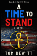 A Time to Stand