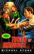 A Token of Remorse: A Streeter Mystery