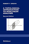 A Topological Introduction to Nonlinear Analysis