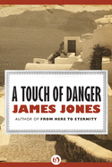 A touch of danger