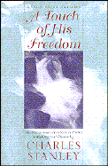 A Touch of His Freedom
