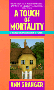 A Touch of Mortality