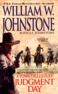 A Town Called Fury: Judgment Day