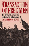 A Transaction of Free Men