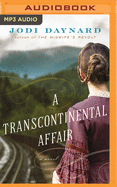 A Transcontinental Affair