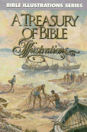 A Treasury of Bible Illustrations
