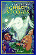A Treasury of Ghost Stories