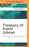A Treasury of Kahlil Gibran