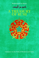 A Treasury of Rumi's Wisdom