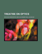 A Treatise on Optics