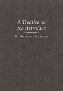 A Treatise on the Astrolabe: Volume 6