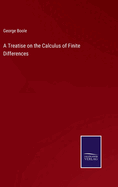 A Treatise on the Calculus of Finite Differences