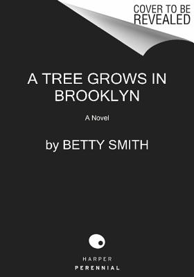 A Tree Grows in Brooklyn - Smith, Betty