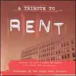 A Tribute to Rent