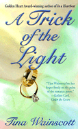 A Trick of the Light
